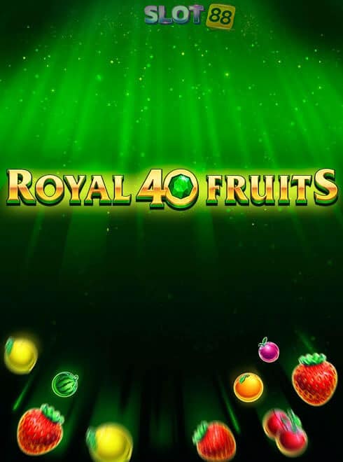 royalfruits40