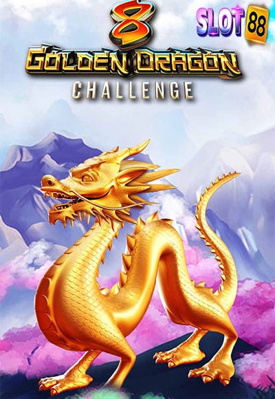 8 Golden Dragon Challenge