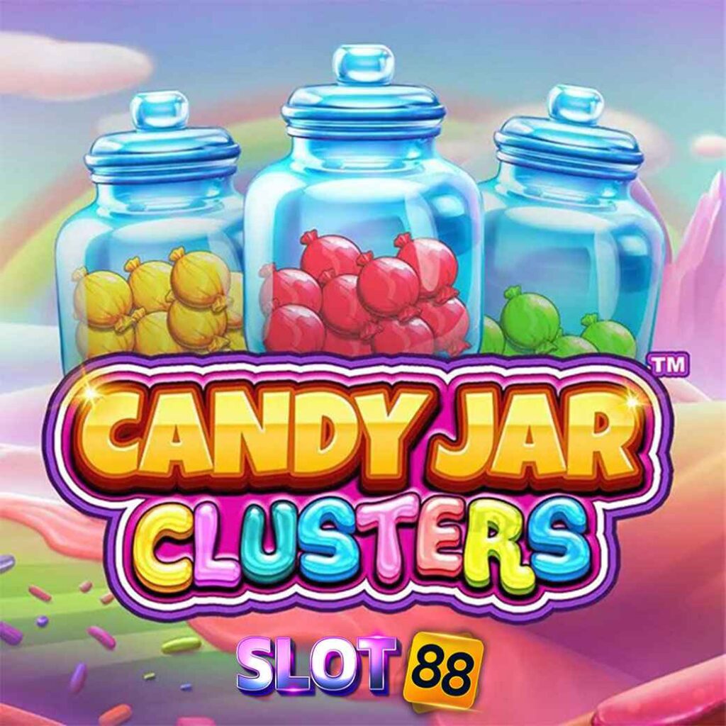 Candy Jar Cluster