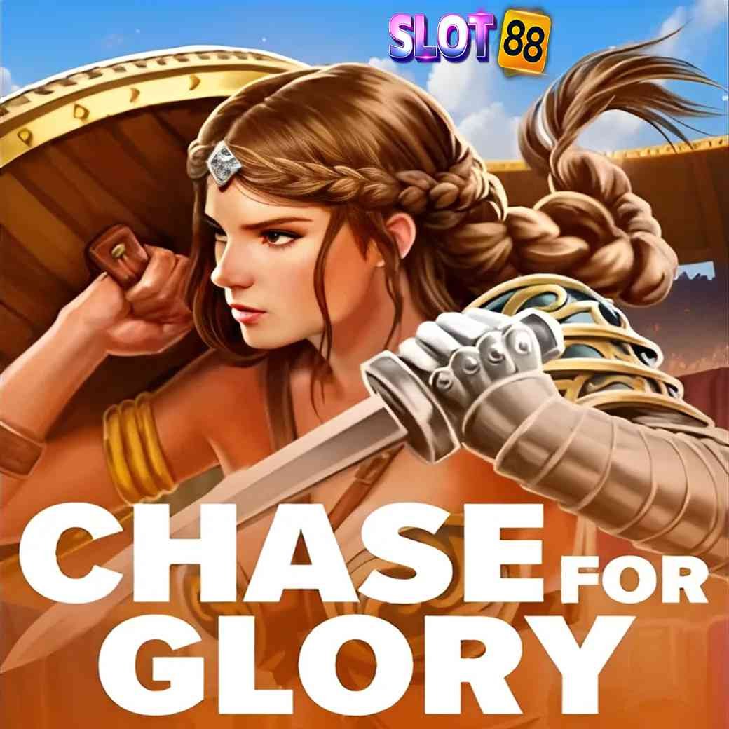 Chase for Glory