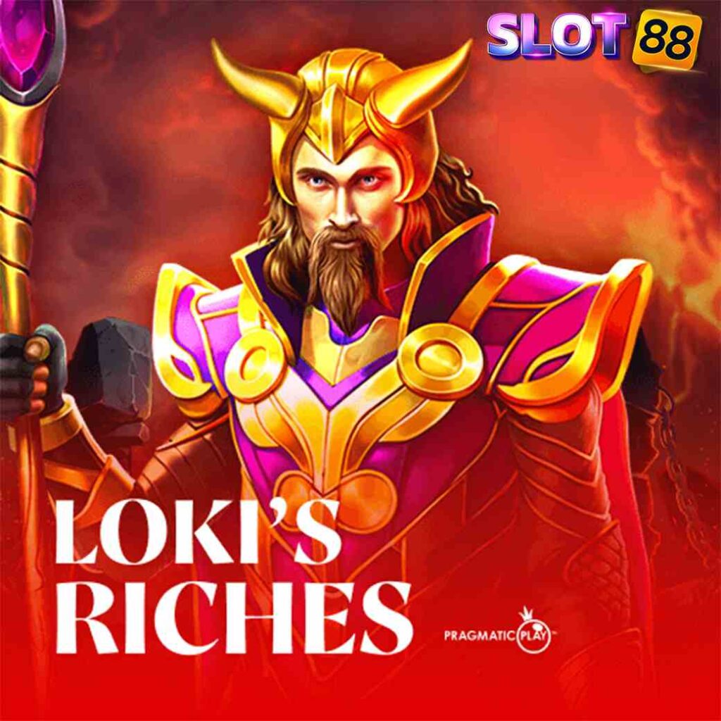 Loki’s Riches