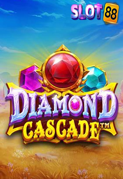 Diamond Cascade