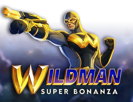 Wildman Super Bonanza